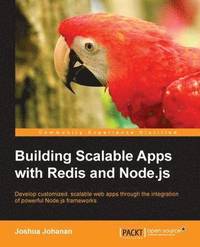 bokomslag Building Scalable Apps with Redis and Node.js