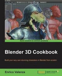 bokomslag Blender 3D Cookbook