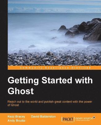 Getting Started with Ghost 1