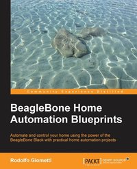 bokomslag BeagleBone Home Automation Blueprints