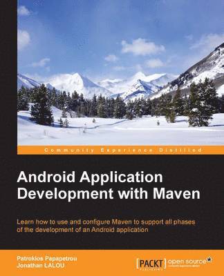 Android Application Development with Maven 1