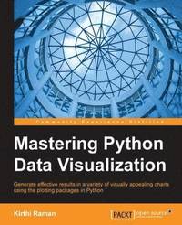 bokomslag Mastering Python Data Visualization