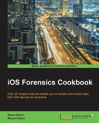 bokomslag iOS Forensics Cookbook