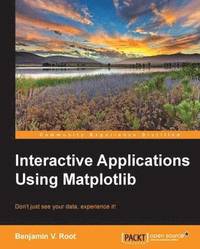 bokomslag Interactive Applications Using Matplotlib