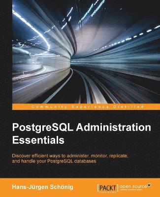 PostgreSQL Administration Essentials 1