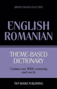 bokomslag Theme-based dictionary British English-Romanian - 9000 words