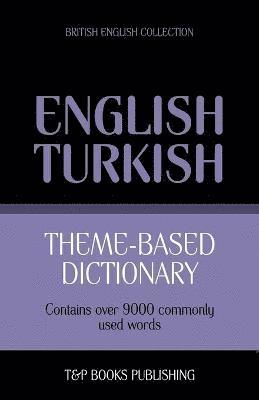 bokomslag Theme-based dictionary British English-Turkish - 9000 words