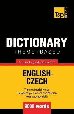 bokomslag Theme-based dictionary British English-Czech - 9000 words