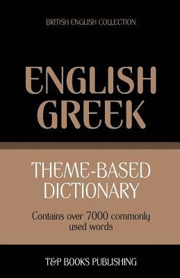 Theme-based dictionary British English-Greek - 7000 words 1