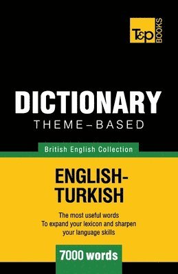 Theme-based dictionary British English-Turkish - 7000 words
