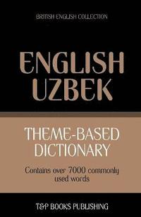 bokomslag Theme-based dictionary British English-Uzbek - 7000 words