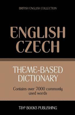 bokomslag Theme-based dictionary British English-Czech - 7000 words