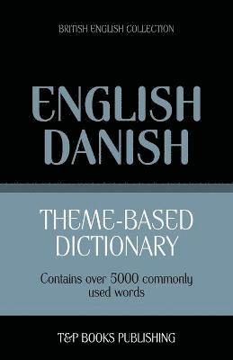 bokomslag Theme-based dictionary British English-Danish - 5000 words