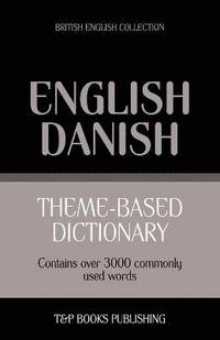 bokomslag Theme-based dictionary British English-Danish - 3000 words
