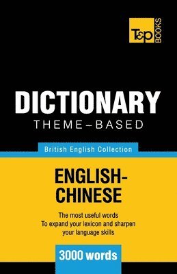Theme-based dictionary British English-Chinese - 3000 words