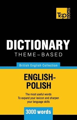 bokomslag Theme-based dictionary British English-Polish - 3000 words