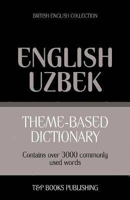 bokomslag Theme-based dictionary British English-Uzbek - 3000 words