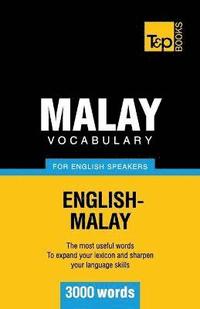 bokomslag Malay Vocabulary for English Speakers - 3000 Words