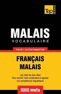 bokomslag Vocabulaire franais-malais pour l'autoformation. 9000 mots