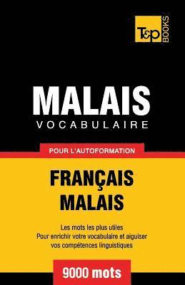 Vocabulaire français-malais pour l'autoformation. 9000 mots 1