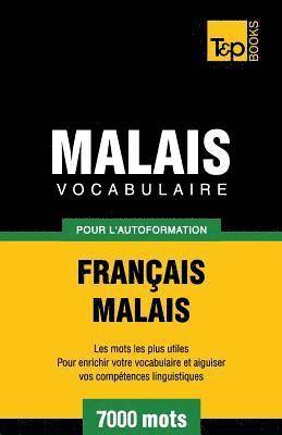 Vocabulaire français-malais pour l'autoformation. 7000 mots