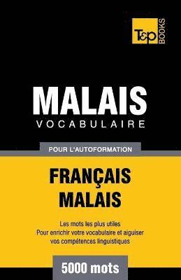 Vocabulaire franais-malais pour l'autoformation. 5000 mots 1