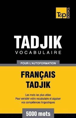 Andrey Taranov - Vocabulaire français-tadjik pour l'autoformation. 5000 mots, Häftad