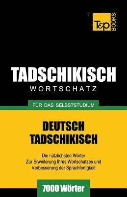 bokomslag Tadschikischer Wortschatz fr das Selbststudium - 7000 Wrter