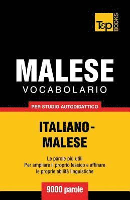 Vocabolario Italiano-Malese per studio autodidattico - 9000 parole 1