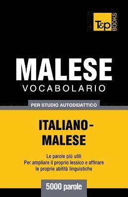 Vocabolario Italiano-Malese per studio autodidattico - 5000 parole 1