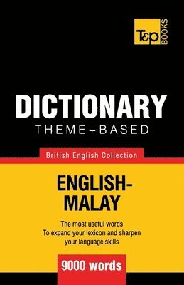 Theme-based dictionary British English-Malay - 9000 words 1