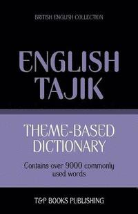 bokomslag Theme-based dictionary British English-Tajik - 9000 words