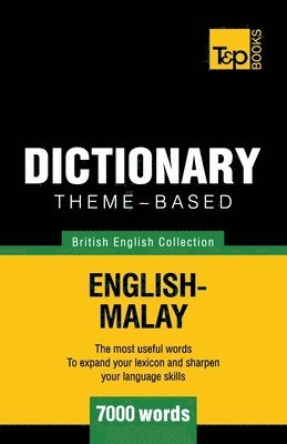 Theme-based dictionary British English-Malay - 7000 words 1