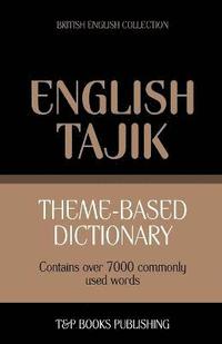 bokomslag Theme-based dictionary British English-Tajik - 7000 words