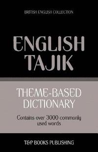bokomslag Theme-based dictionary British English-Tajik - 3000 words