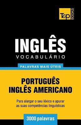 Vocabulário Português-Inglês americano - 3000 palavras mais úteis 1