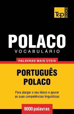 bokomslag Vocabulário Português-Polaco - 9000 palavras mais úteis