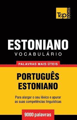 bokomslag Vocabulário Português-Estoniano - 9000 palavras mais úteis