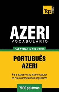 bokomslag Vocabulrio Portugus-Azeri - 7000 palavras mais teis