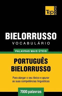 bokomslag Vocabulrio Portugus-Bielorrusso - 7000 palavras mais teis