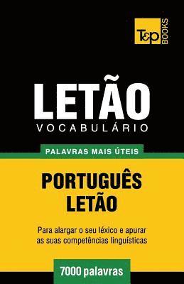 bokomslag Vocabulário Português-Letão - 7000 palavras mais úteis