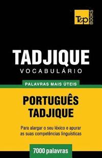 bokomslag Vocabulário Português-Tadjique - 7000 palavras mais úteis