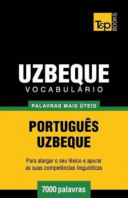 Vocabulário Português-Uzbeque - 7000 palavras mais úteis
