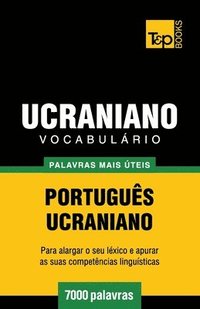 bokomslag Vocabulrio Portugus-Ucraniano - 7000 palavras mais teis