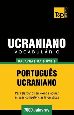 bokomslag Vocabulário Português-Ucraniano - 7000 palavras mais úteis