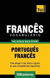 bokomslag Vocabulário Português-Francês - 7000 palavras mais úteis
