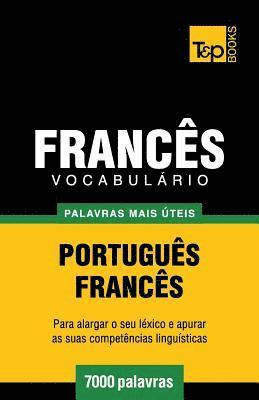 Vocabulário Português-Francês - 7000 palavras mais úteis 1