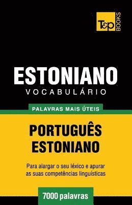 bokomslag Vocabulrio Portugus-Estoniano - 7000 palavras mais teis