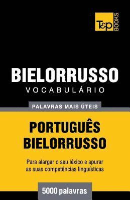 bokomslag Vocabulrio Portugus-Bielorrusso - 5000 palavras mais teis