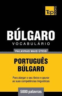 bokomslag Vocabulrio Portugus-Blgaro - 5000 palavras mais teis